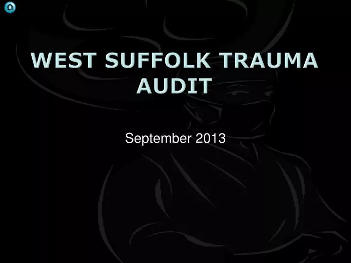 west suffolk trauma audit