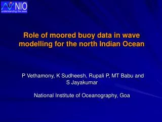 Role of moored buoy data in wave modelling for the north Indian Ocean