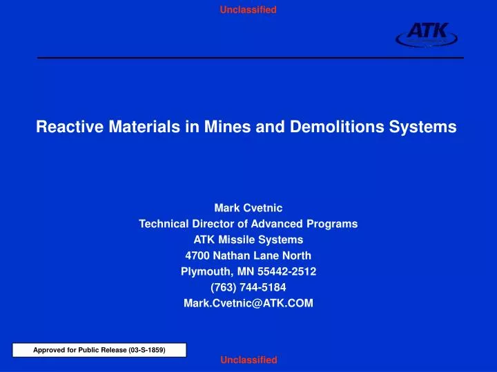 reactive materials in mines and demolitions systems