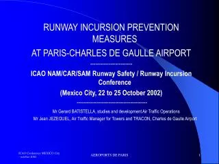 RUNWAY INCURSION PREVENTION MEASURES AT PARIS-CHARLES DE GAULLE AIRPORT -------------------------