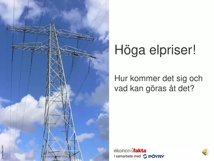 h ga elpriser hur kommer det sig och vad kan g ras t det