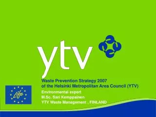 Waste Prevention Strategy 2007 of the Helsinki Metropolitan Area Council (YTV)