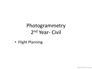 Photogrammetry 2 nd Year- Civil