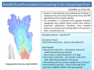 Rainfall-Runoff-Inundation Forecasting in the Chaophraya River