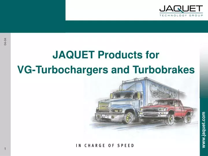 jaquet products for vg turbochargers and turbobrakes