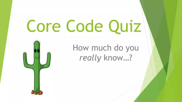 core code quiz