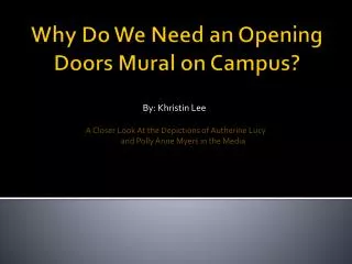 Why Do We Need an Opening Doors Mural on Campus?