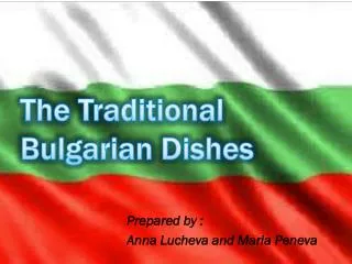 The Traditional Bulgarian Dishes