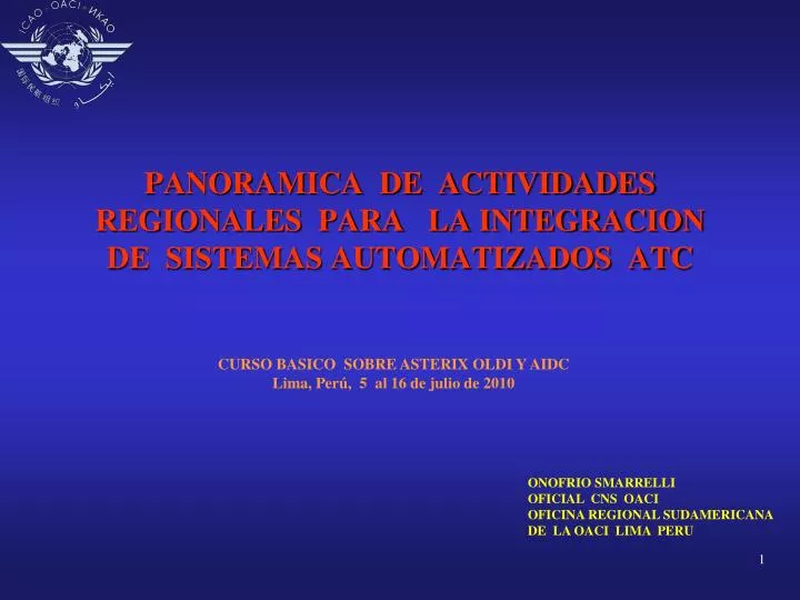 panoramica de actividades regionales para la integracion de sistemas automatizados atc