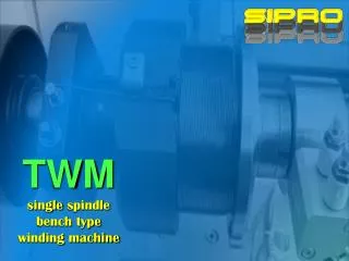 TWM single spindle bench type winding machine