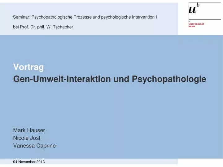 seminar psychopathologische prozesse und psychologische intervention i bei prof dr phil w tschacher