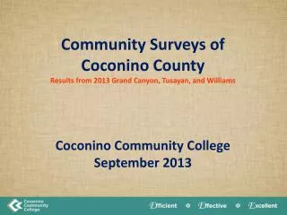 Community Surveys of Coconino County Results from 2013 Grand Canyon, Tusayan, and Williams