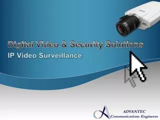 Digital Video &amp; Security Solutions