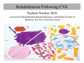 Rehabilitation Following CVA