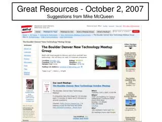 Great Resources - October 2, 2007 Suggestions from Mike McQueen