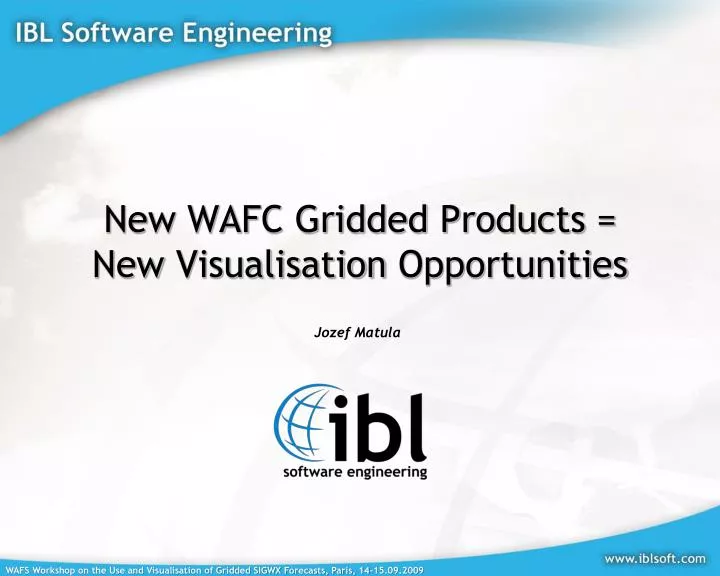 new wafc gridded products new visualisation opportunities