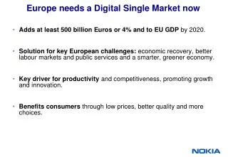 Europe needs a Digital Single Market now