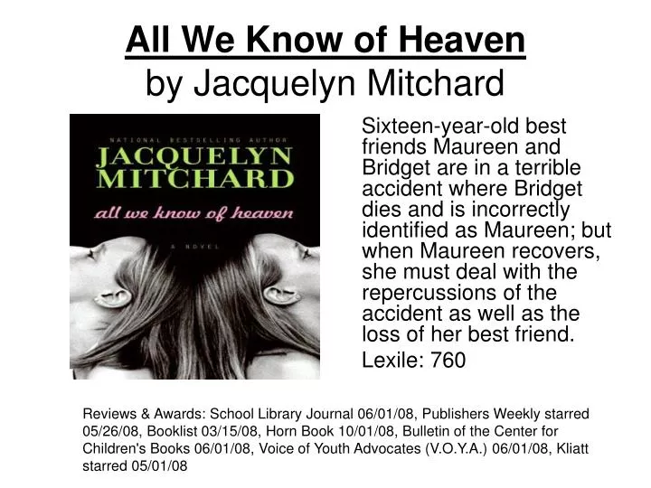 all we know of heaven by jacquelyn mitchard
