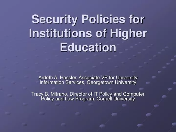 security policies for institutions of higher education