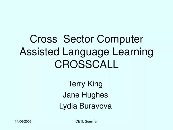 cross sector computer assisted language learning crosscall