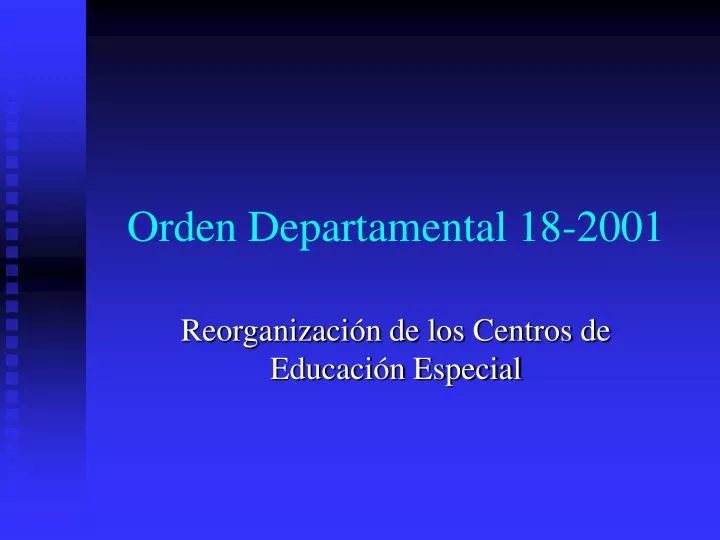 orden departamental 18 2001