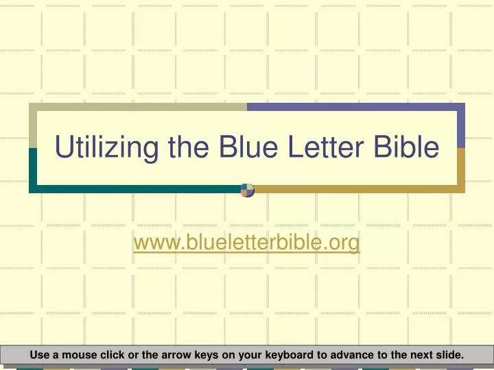 utilizing the blue letter bible
