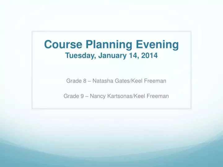 course planning evening tuesday january 14 2014