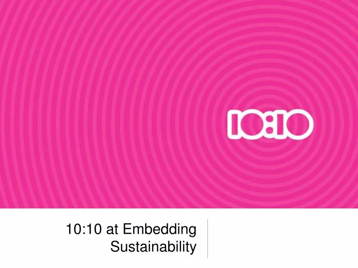 10 10 at embedding sustainability