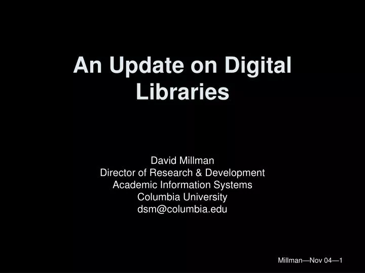 an update on digital libraries