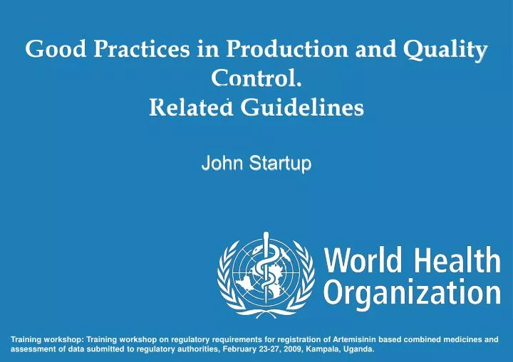 PPT - Good Practices In Production And Quality Control. Related ...