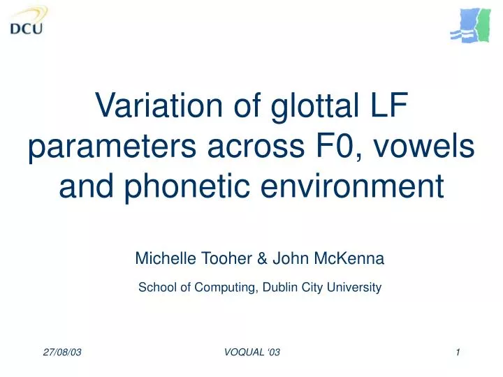 variation of glottal lf parameters across f0 vowels and phonetic environment