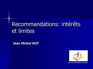 recommandations int r ts et limites