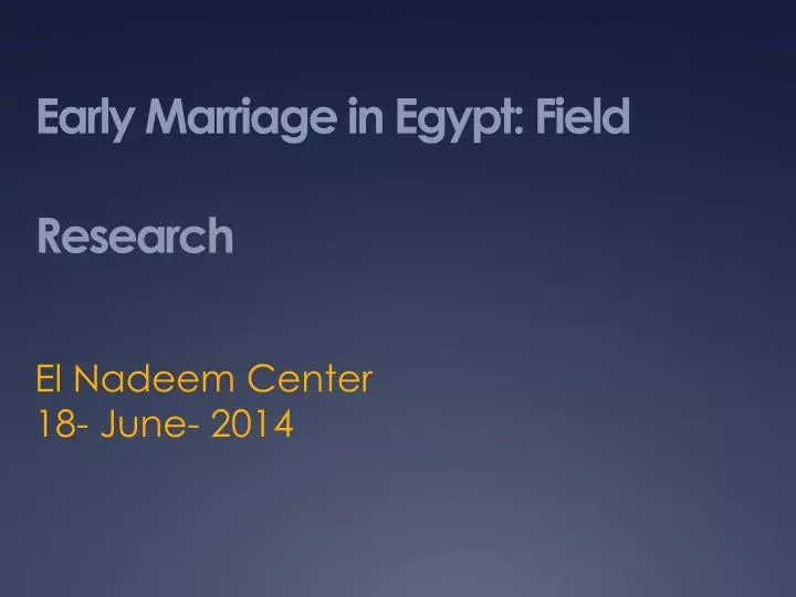 early marriage in egypt field research