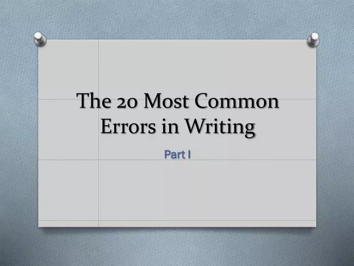 the 20 most common e rrors in writing