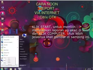 cara noon report via internet citrix otk