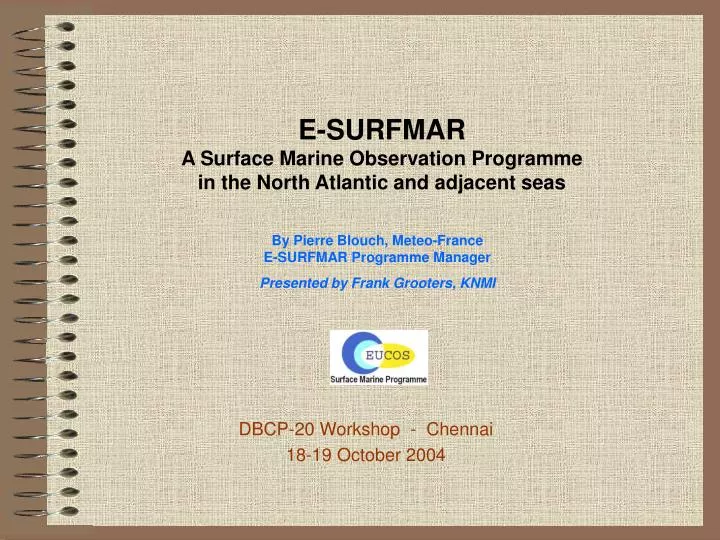 e surfmar a surface marine observation programme in the north atlantic and adjacent seas