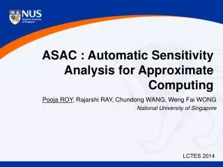 ASAC : A utomatic S ensitivity Analysis for A pproximate C omputing