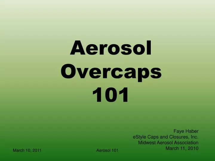 aerosol overcaps 101