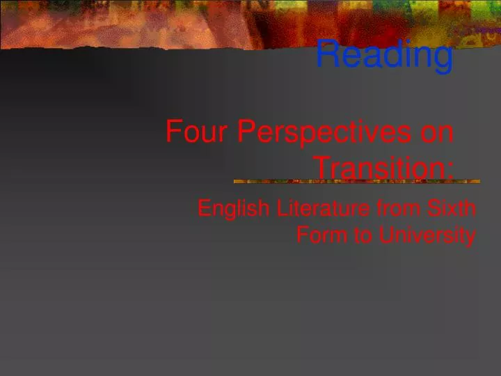 reading four perspectives on transition