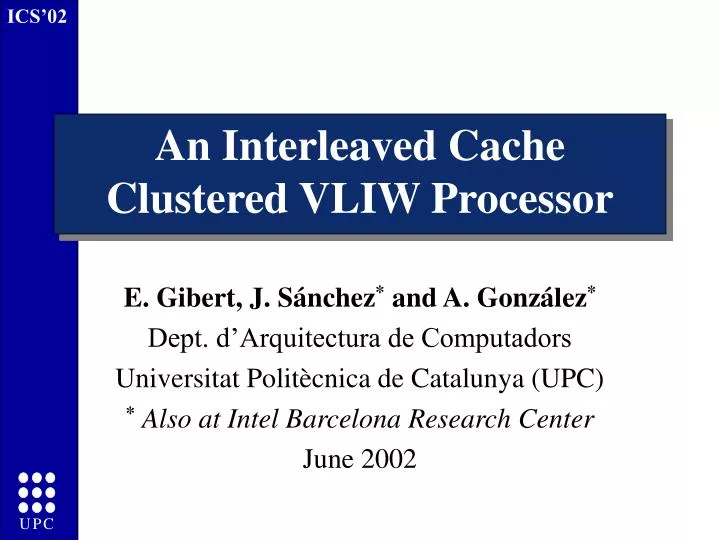 an interleaved cache clustered vliw processor