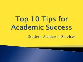 Top 10 Tips for Academic Success