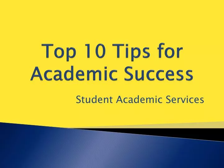 top 10 tips for academic success