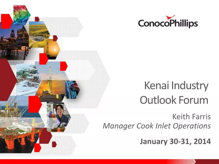 kenai industry outlook forum