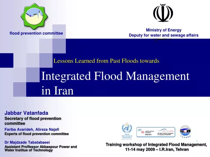 lessons learned from past floods towards integrated flood management in iran