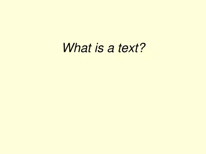 what is a text