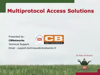 Multiprotocol Access Solutions