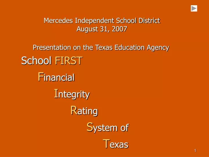 mercedes independent school district august 31 2007