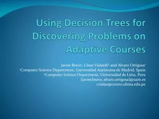 Using Decision Trees for Discovering Problems on Adaptive Courses