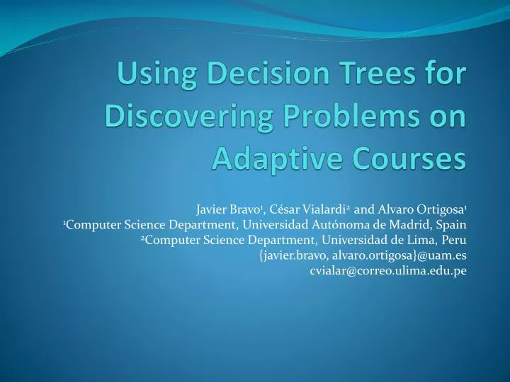 using decision trees for discovering problems on adaptive courses