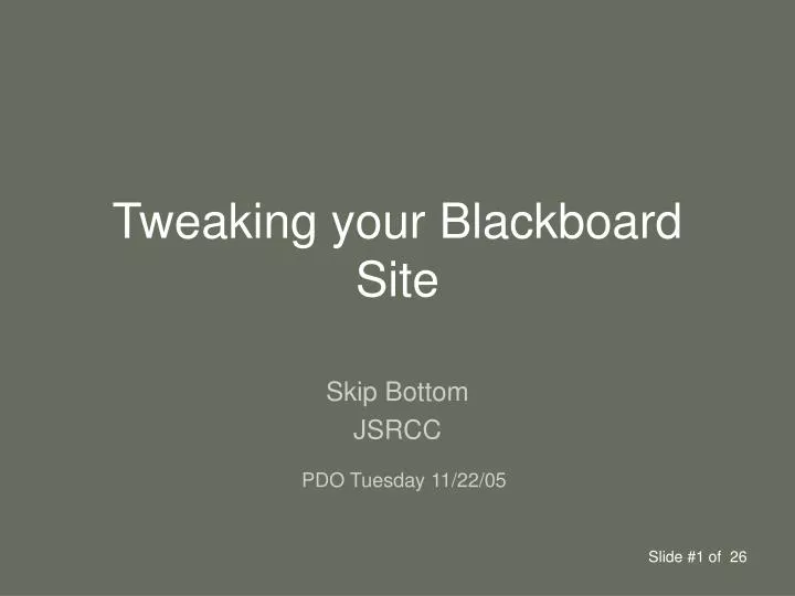 tweaking your blackboard site
